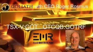 Goliath Resources&rsquo; Roger Rosmus on Massive Gold Discovery in British Columbia | Ellis Martin Report