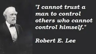 10 Interesting Quotes By General Robert E. Lee