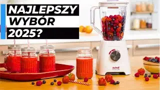 Najlepszy blender 2025 | Sprawdź Zanim Kupisz!