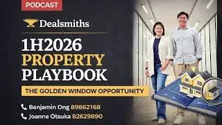1H2026 Property Playbook : The Golden Window Opportunity 