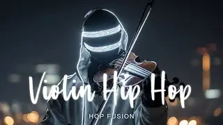 Violin Hip Hop Beats 🔥 Эпические Трэп и Бум-Бэп Инструменталы