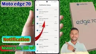 motorola edge 70 notification history setting, motorola edge 70 notification history on off