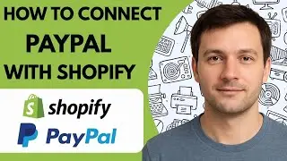 How to connect PayPal with Shopify Full Guide 2026 Step by Step