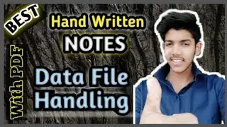 Data File Handling Best Notes || Class 12th Boards || Computer science with python