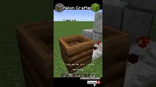 Minecraft Auto Melon Block Crafter! 🍉