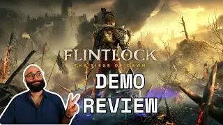 New souls-like game!? | Flintlock: The Siege of Dawn DEMO