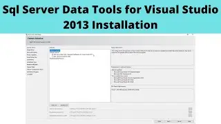 02 Sql Server Data Tools for Visual Studio 2013 Installation | SSDT Installation