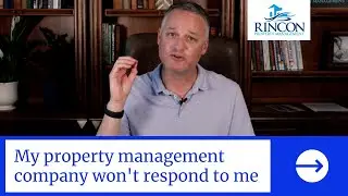 My property management company won't respond to me!