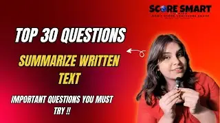 PTE Summarize Written Text | Top 30 Most Important SWT Questions (2026) | Score Smart PTE