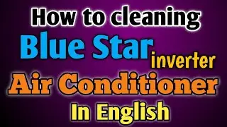 How to Clean Blue Star Inverter AC Safely | Step-by-Step Guide
