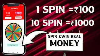 Spin and win real money 2022|Spin wala game se paise kaise kamaye