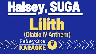 Halsey, SUGA - Lilith (Diablo IV Anthem) [Karaoke]
