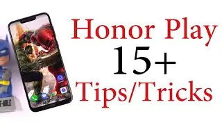 Honor Play 15+ Tips and Tricks