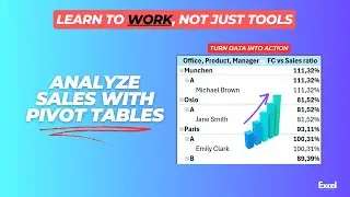 From Tools to Powerful Insights: PivotTables for Effective Sales Analysis