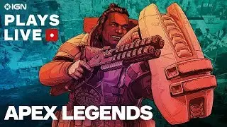 Apex Legends &mdash; станет ли это следующей большой королевской битвой? &mdash; IGN играет в прямом эфире