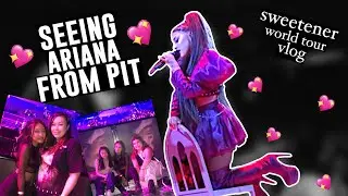 I SAW ARIANA GRANDE FROM THE PIT | Sweetener World Tour Vlog (San Francisco Night 2)
