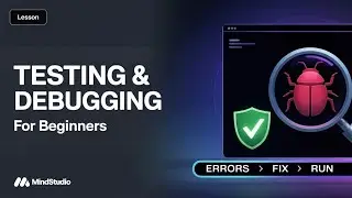 Testing & Debugging Basics