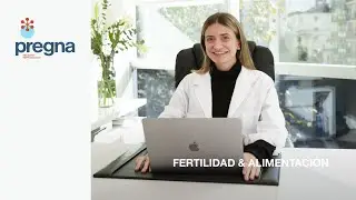 PREGNA - Fertilidad & Nutrici&oacute;n