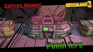 [FR] Borderlands 3 - Guide Coffres Rouges : Poudri&egrave;re