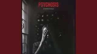 Psychosis