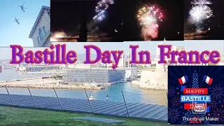 Bastille Day Fireworks in Marseille 2025 | Stunning Night Over the Old Port🗼🎆🎇 France Bangla Life 🇨🇵