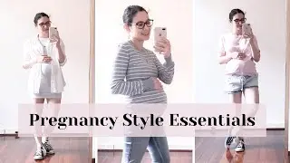 Pregnancy Clothing Must Haves - Capsule Wardrobe Essentials + Tips To Help You Feel Your Best