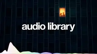 #Audio Library-Music for content creator#