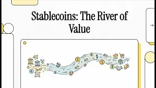 Stablecoin - The River of Value