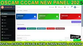 Oscam Cccam Newcamd Mgcamd    New Panel 2025 Good Lock Vip    Future Installation