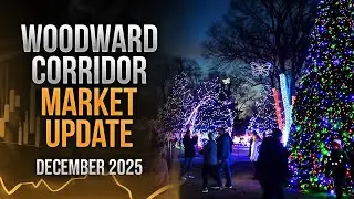 Woodward Corridor Market Update - December 2025