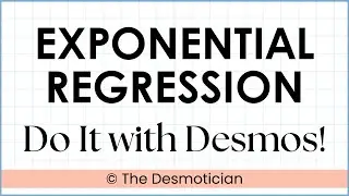 How to Find Exponential Regression Using Desmos Graphing Calculator