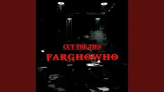 CUT THE TIES