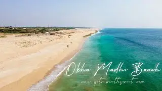 Okha Madhi Beach| Part II