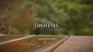 Jimmy Clifton - Open Eyes (Lyric Video)