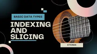 Python for Beginners: Tutorial - String Indexing & Slicing Made Easy |Tamil |Ep - 10|