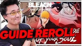 Guide Reroll sur Bleach Soul Resonance !