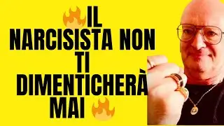 🔥IL NARCISISTA NON TI DIMENTICHERÀ MAI 🔥 ecco il motivo INASPETTATO ‼️