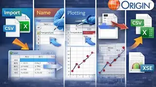 Введение в программное обеспечение Origin: основы импорта, экспорта, построения графиков и управл...