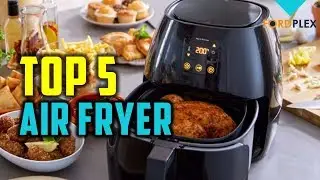 Best Air fryer : 5 Top Air fryer 2019 Reviews  ( Buying Guide )