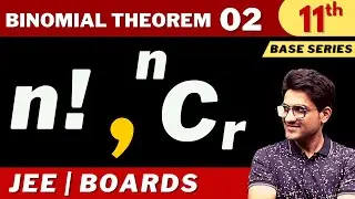 Binomial Theorem 02 | n! | nCr | Class 11th | Aman Sir Maths | Bhannat Maths