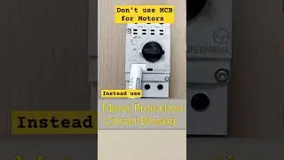 ❌ MCB for Motor's protection #electrical #iticlass #daily #electricalengineering