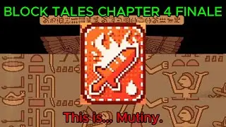 Block Tales Chapter 4 Finale