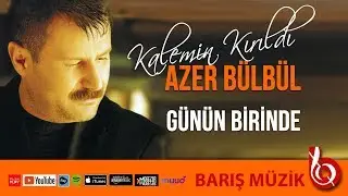Azer Bülbül / Günün Birinde (Remastered)