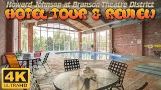 Full Tour & Review of Howard Johnson Branson Theatre District (Branson, MO)