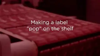 Making a label  &ldquo;pop&rdquo; on the shelf