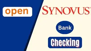 How to open Synovus Bank Checking account
