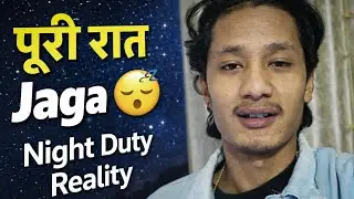 Security Guard Night Duty 😴 | Poori Raat Ka Real Scene