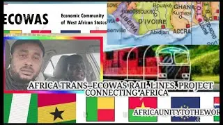 Ghana Nigeria togo Senegal -Africa Trans-Ecowas Railway project@kingidris22 #africaunitytotheworld
