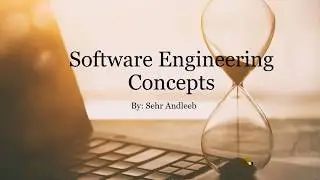 Lecture 1 Software Engineering Concepts