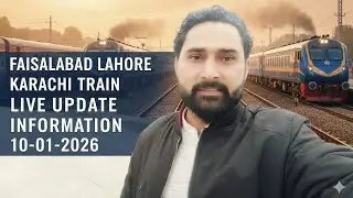 Pakistan Railway Lahore Karachi Faisalabad Train Live Update Information Vlog Good Morning Vibes